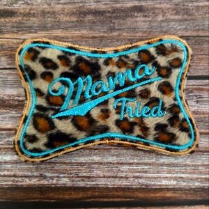 Mama Tried Leopard Skin  Redneck Country Southern Embroidered Iron On Patch